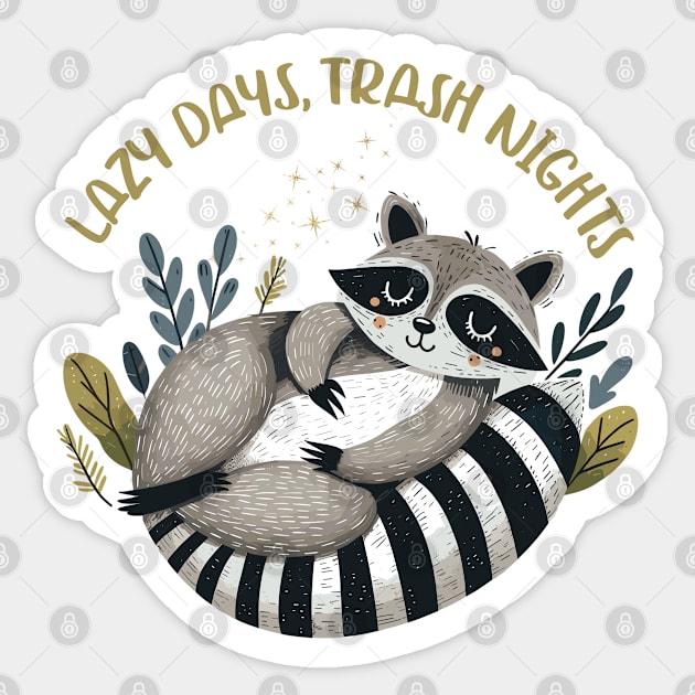 Funny Cute Lazy Raccoon Lazy Days, Trash Nights Sticker by JessArty
